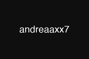 andreaaxx7