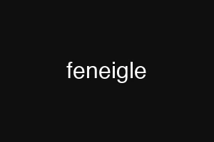 feneigle