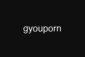 gyouporn